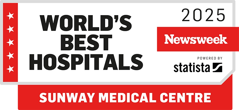 Newsweek World’s Best Hospitals 2025 Ranking (Top 200 in the world and No. 1 in Malaysia)<br/>Sunway Medical Centre, Sunway City